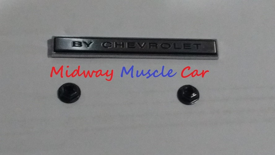 BY CHEVROLET      front nose header emblem   69 Chevy Chevelle  GM resto part